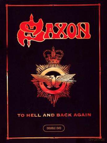 Saxon: To Hell And Back Again (digipack) [2DVD]