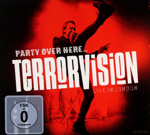 Terrorvision: Party Over Here Live In London [Blu-Ray]+[CD]