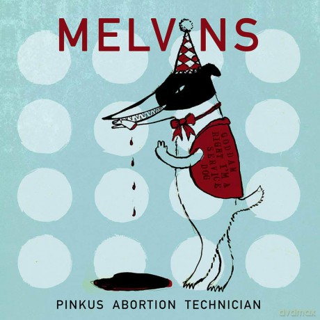 Melvins: Pinkus Abortion Technician [2xWinyl]