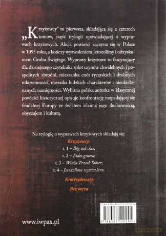 Krzyżowcy (Tom 3) Wieża Trzech Sióstr (Tom 4) Jerozolima wyzwolona - Zofia Kossak [KSIĄŻKA]