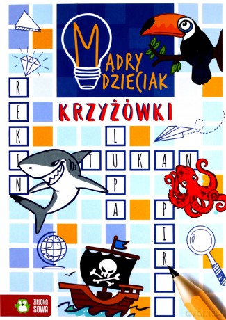 Mądry dzieciak Krzyżówki - Dorota Jabłońska [KSIĄŻKA]