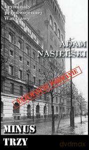 Minus trzy - Adam Nasielski [KSIĄŻKA]