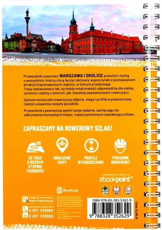 Warszawa i okolice Wycieczki i trasy rowerowe - Jakub Kaniewski, Michał Franaszek [KSIĄŻKA]