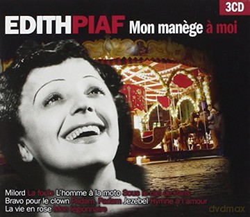 Edith Piaf: The Best Of - Mon Manege A Moi [CD]