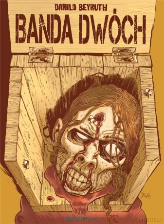 Banda dwóch - Danilo Beyruth [KOMIKS]
