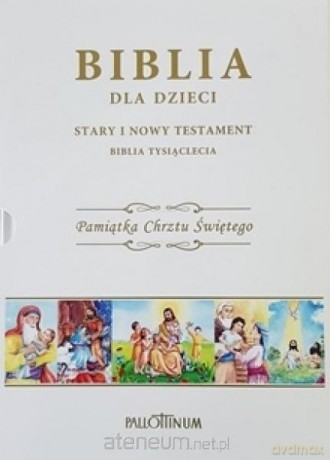 Biblia dla dzieci (chrzest) [KSIĄŻKA]