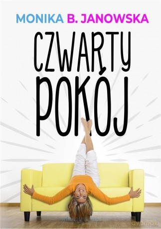 Czwarty pokój - Monika B. Janowska [KSIĄŻKA]