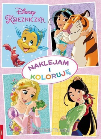 Disney Księżniczka. Naklejam i koloruję [KSIĄŻKA]