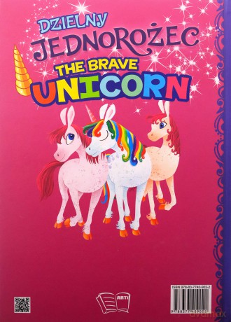Dzielny jednorożec/The brave unicorn [KSIĄŻKA]