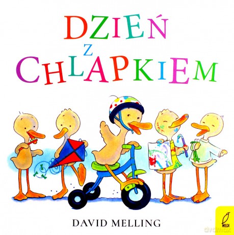 Dzień z Chlapkiem - David Melling [KSIĄŻKA]