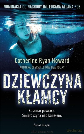 Dziewczyna kłamcy - Catherine Ryan Howard [KSIĄŻKA]