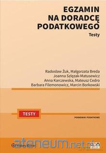 Egzamin na doradcę podatkowego. Testy [KSIĄŻKA]