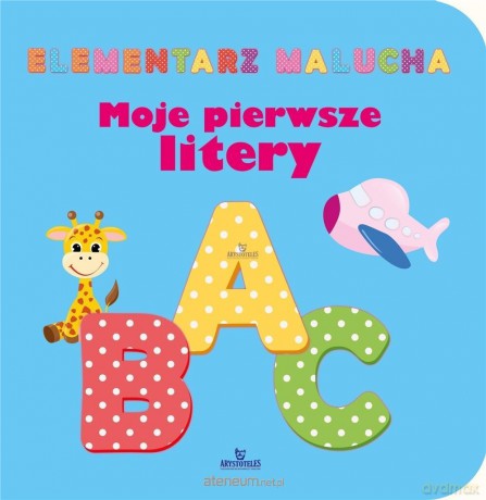 Elementarz malucha. Moje pierwsze litery [KSIĄŻKA]