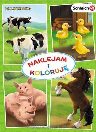 Farm World. Naklejam i koloruję [KSIĄŻKA]