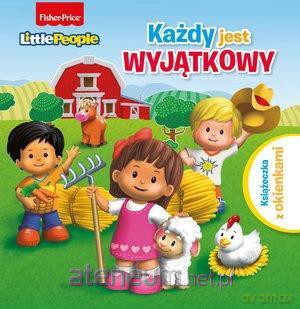 Fisher Price. Little People. Każdy jest wyjątkowy [KSIĄŻKA]