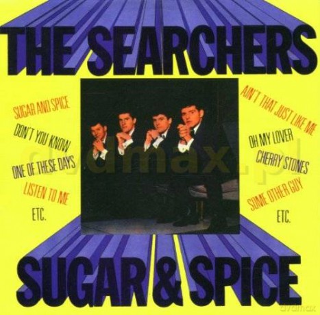 The Searchers: Sugar & Spice [CD]