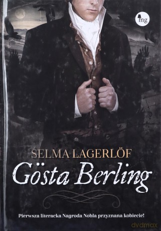 Gösta Berling - Selma Lagerlf [KSIĄŻKA]