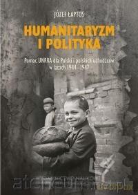 Humanitaryzm i polityka [KSIĄŻKA]