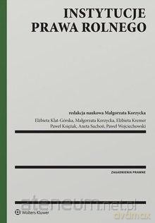 Instytucje prawa rolnego [KSIĄŻKA]
