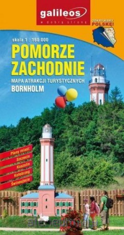 Mapa atrakcji turystycznych -Pomorze Zachodnie, Bornholm [KSIĄŻKA]