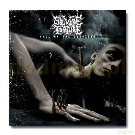 Severe Torture: Fall Of The Despised [CD]