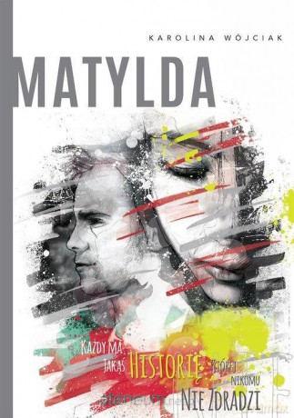 Matylda - Karolina Wójciak [KSIĄŻKA]