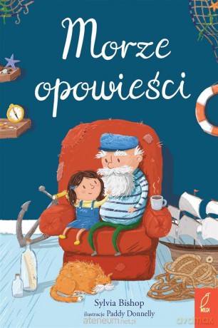 Morze opowieści - Sylvia Bishop [KSIĄŻKA]