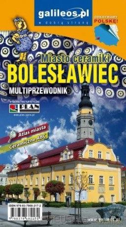 Multiprzewodnik - Bolesławiec. Miasto ceramiki [KSIĄŻKA]