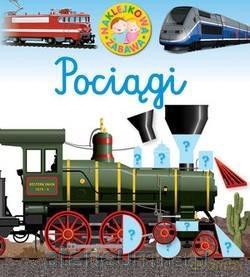 Naklejkowa zabawa. Pociągi [KSIĄŻKA]