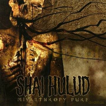 Shai Hulud: Misanthropy Pure [CD]