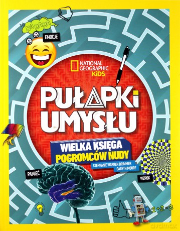 National Geographic Kids. Pułapki umysłu - Gareth Moore [KSIĄŻKA]