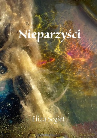 Nieparzyści - Eliza Segiet [KSIĄŻKA]