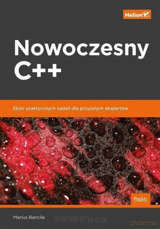 Nowoczesny C++. Zbiór praktycznych zadań - Marius Bancila [KSIĄŻKA]
