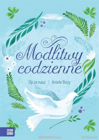 Ojcze nasz, Aniele Boży - niebieski - Marta Żurawska-Zaręba [KSIĄŻKA]