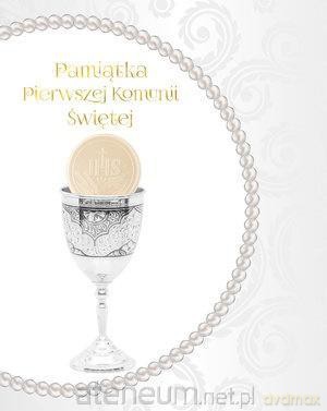 Pamiątka Pierwszej Komunii Świętej (kielich) [KSIĄŻKA]