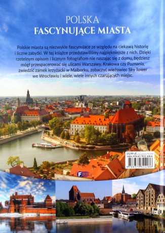 Polska. Fascynujące miasta [KSIĄŻKA]