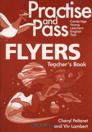 Practise and Pass Flyers Teacher's Book [KSIĄŻKA]