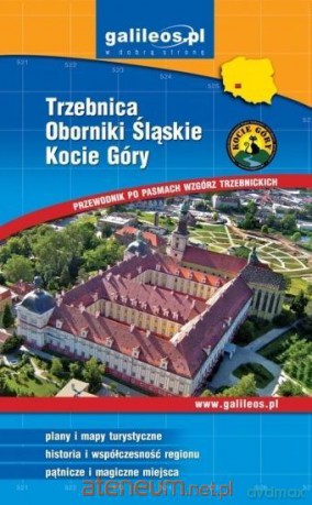 Przewodnik - Trzebnica, Oborniki Śląskie, Kocie Góry [KSIĄŻKA]