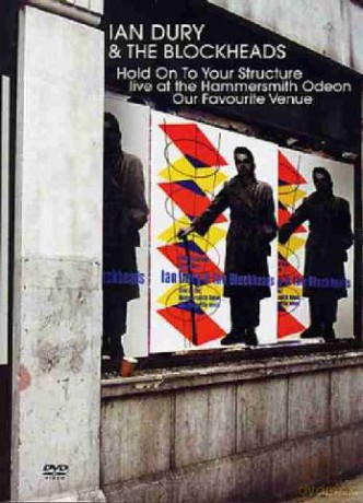 Ian Dury And The Blockheads - Hold On To Your Structure