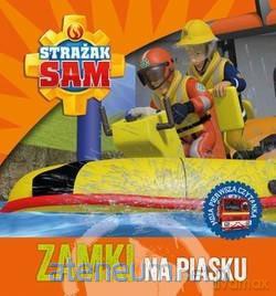 Strażak Sam. Zamki na piasku [KSIĄŻKA]