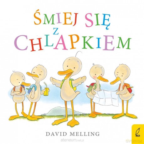 Śmiej się z Chlapkiem - David Melling [KSIĄŻKA]
