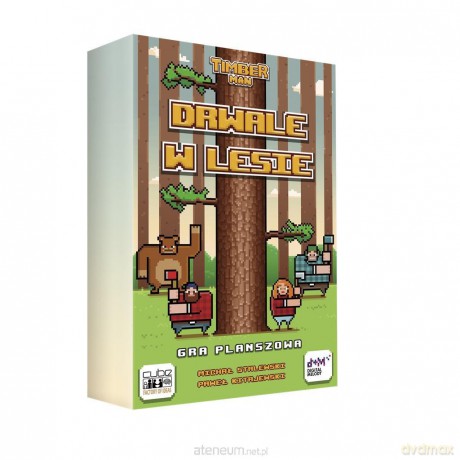 Timber Man Drwale w Lesie [GRA]
