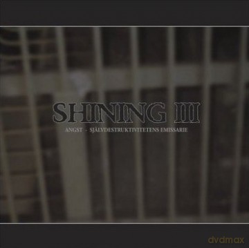 Shining: III Angst [CD]