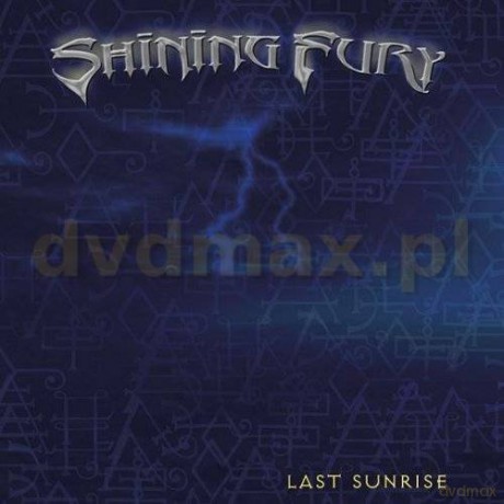 Shining Fury: Last Sunrise [CD]