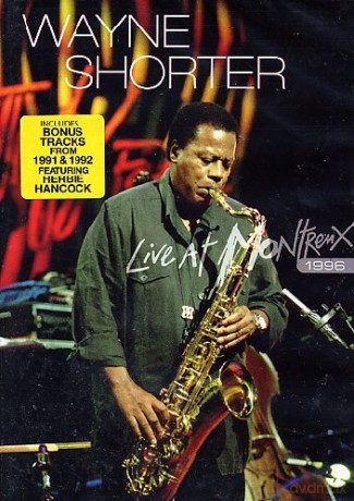 Wayne Shorter: Live At Montreux 1996 [DVD]