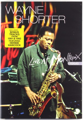 Wayne Shorter: Live At Montreux 1996 [DVD]