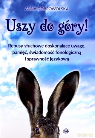 Uszy do góry! - Anna Dobrowolska [KSIĄŻKA]