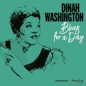 Dinah Washington: Blues For A Day [CD]