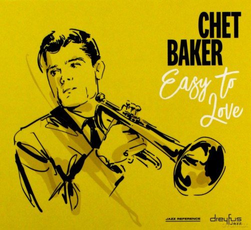 Chet Baker: Easy To Love [CD]