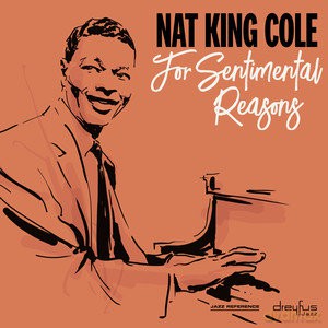 Nat King Cole: For Sentimental Reasons [CD]